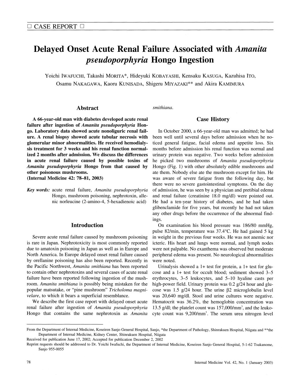 Delayed Onset Acute Renal Failure Associated with Amanita Pseudoporphyria Hongoingestion