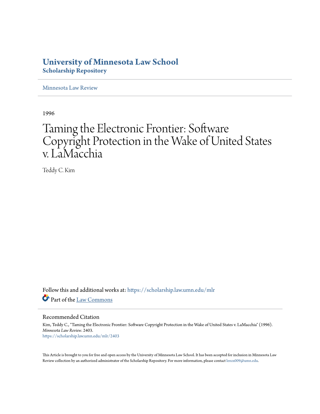 Taming the Electronic Frontier: Software Copyright Protection in the Wake of United States V