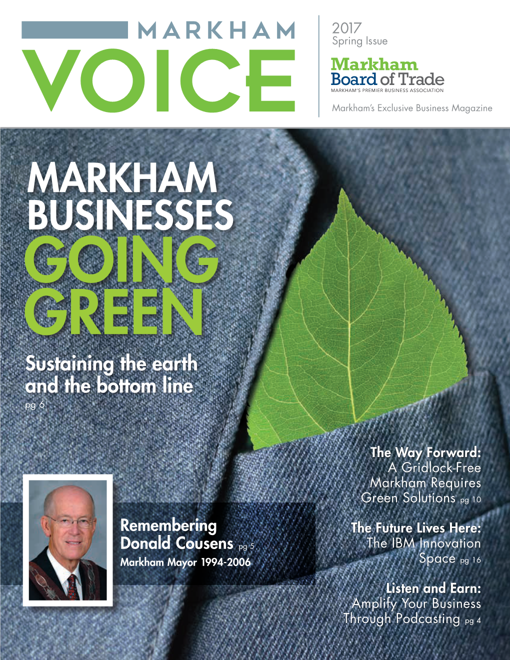 MARKHAM BUSINESSES GOING GREEN Sustaining the Earth and the Bottom Line Pg 6