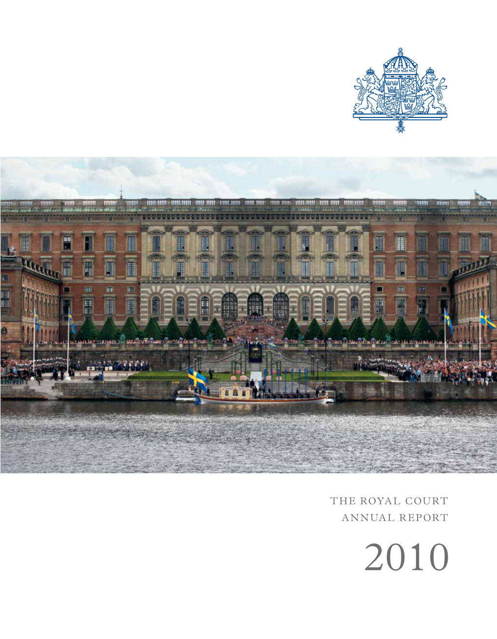 The Royal Court Annual Report 2010 Contents