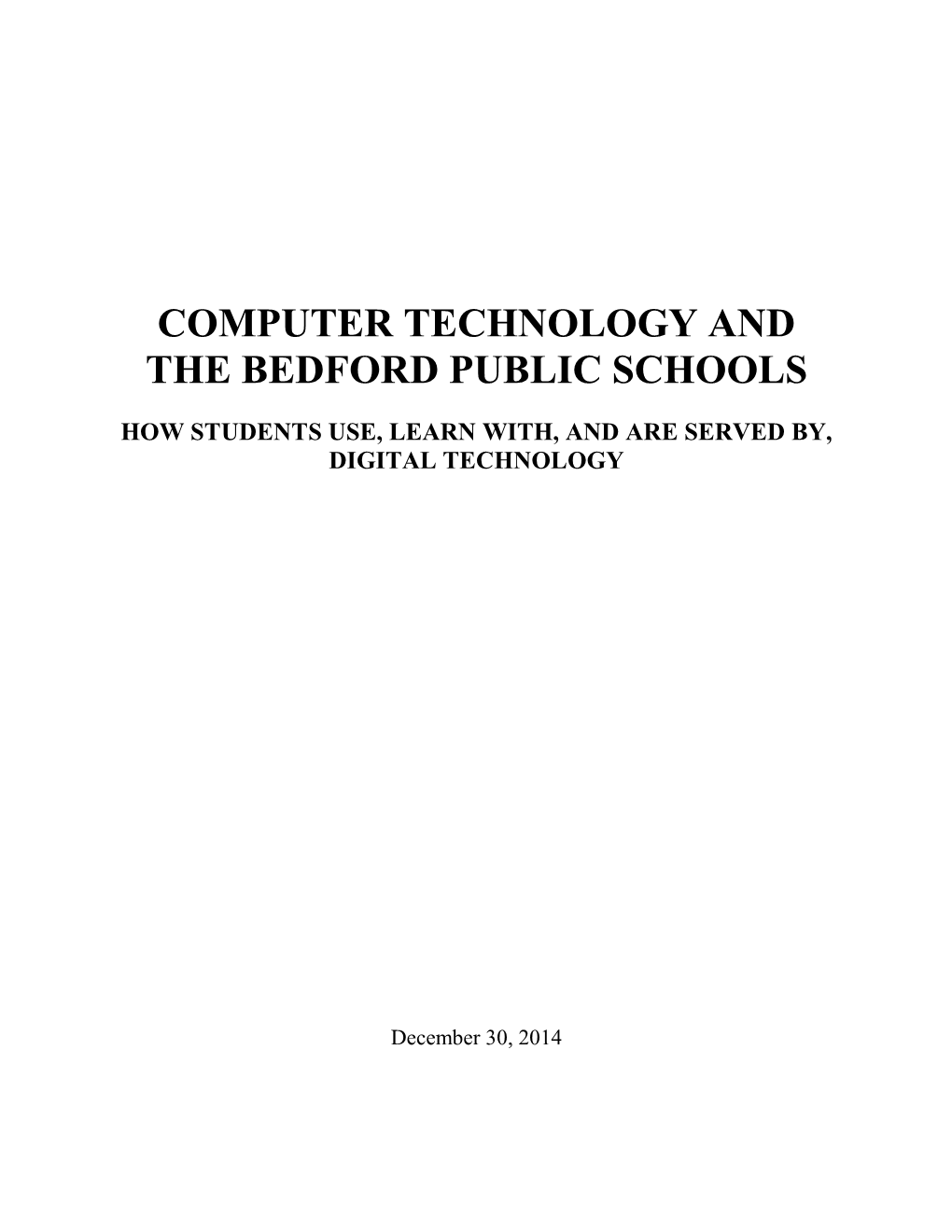 Computer Technology and the Bedford Public Schools