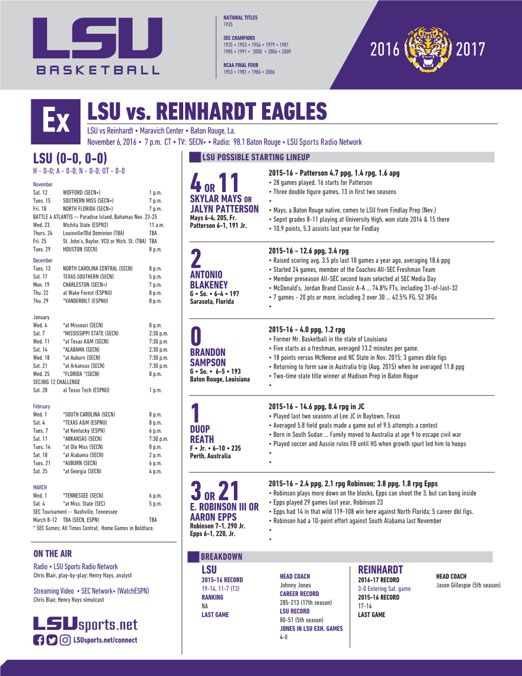 LSU Vs. REINHARDT EAGLES Ex LSU Vs Reinhardt • Maravich Center • Baton Rouge, La