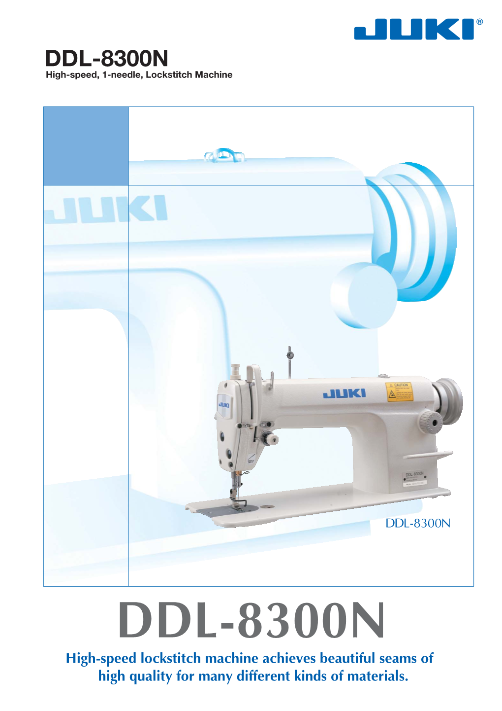 DDL-8300N High-Speed, 1-Needle, Lockstitch Machine