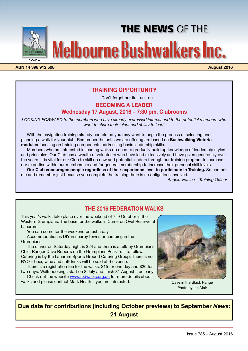 Melbourne Bushwalkers Inc. ABN 14 396 912 508 August 2016