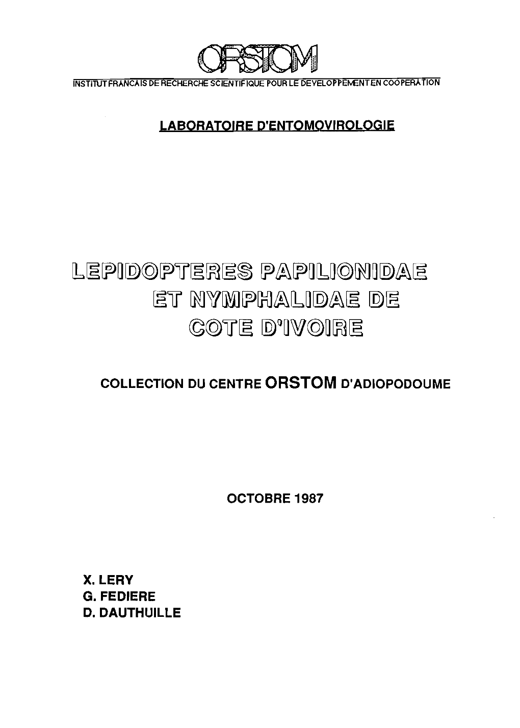 Lépidoptères Papilionidae Et Nymphalidae De Côte