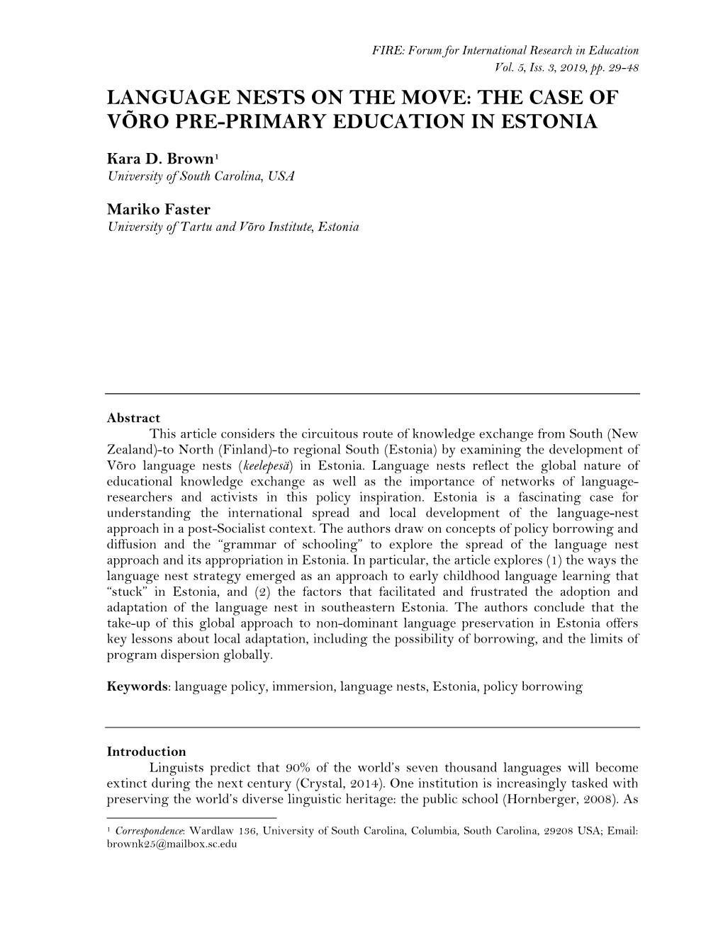 Language Nests on the Move: the Case of Võro Pre-Primary Education in Estonia