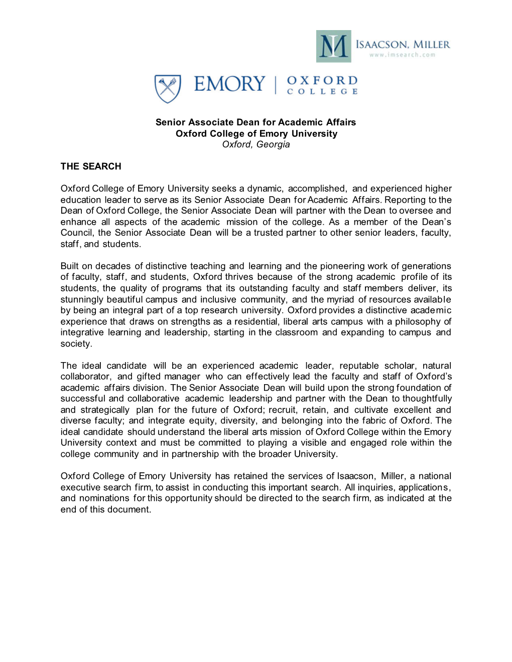 Senior Associate Dean for Academic Affairs Oxford College of Emory University Oxford, Georgia the SEARCH Oxford College of Emory