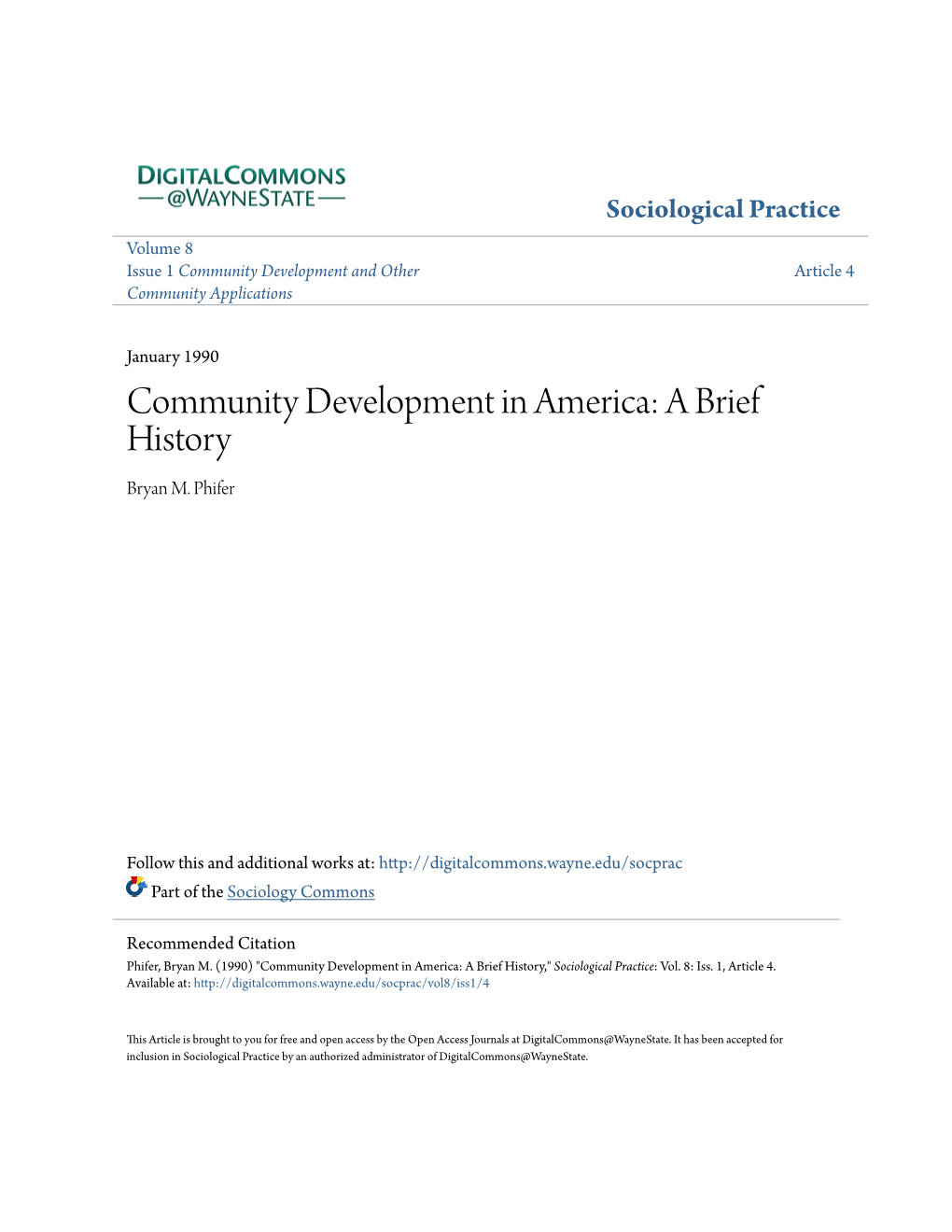 Community Development in America: a Brief History Bryan M