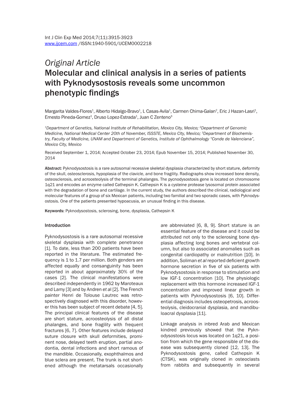 Original Article Molecular and Clinical Analysis in a Series of Patients with Pyknodysostosis Reveals Some Uncommon Phenotypic Findings