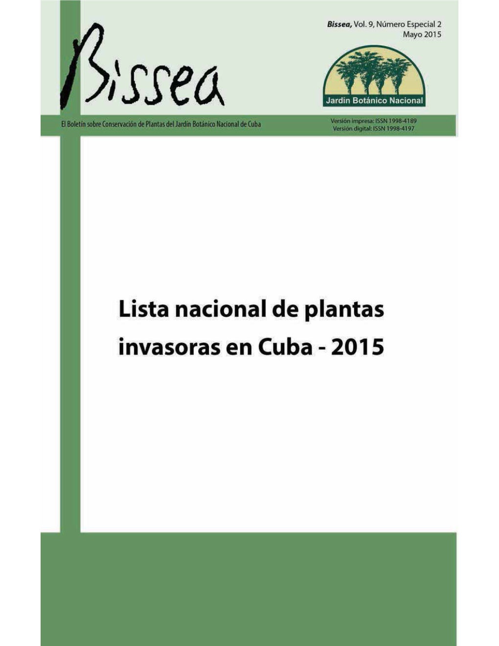 Lista Nacional De Plantas Invasoras En Cuba - 2015