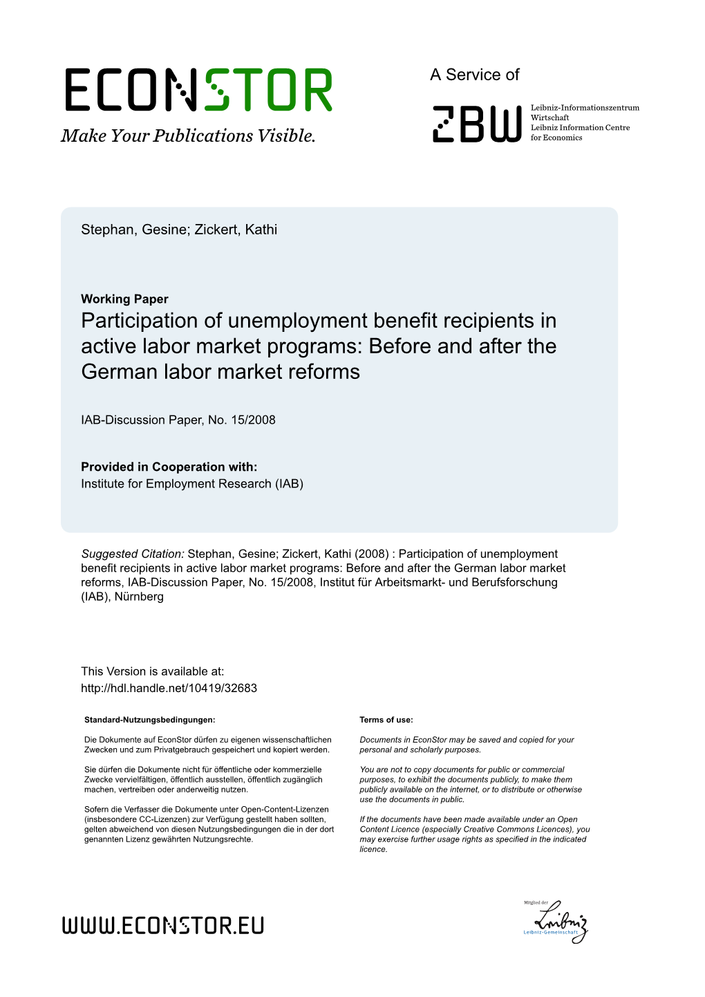 Participation of Unemployment Benefit Recipients in Active Labor Market Programs: Before and After the German Labor Market Reforms