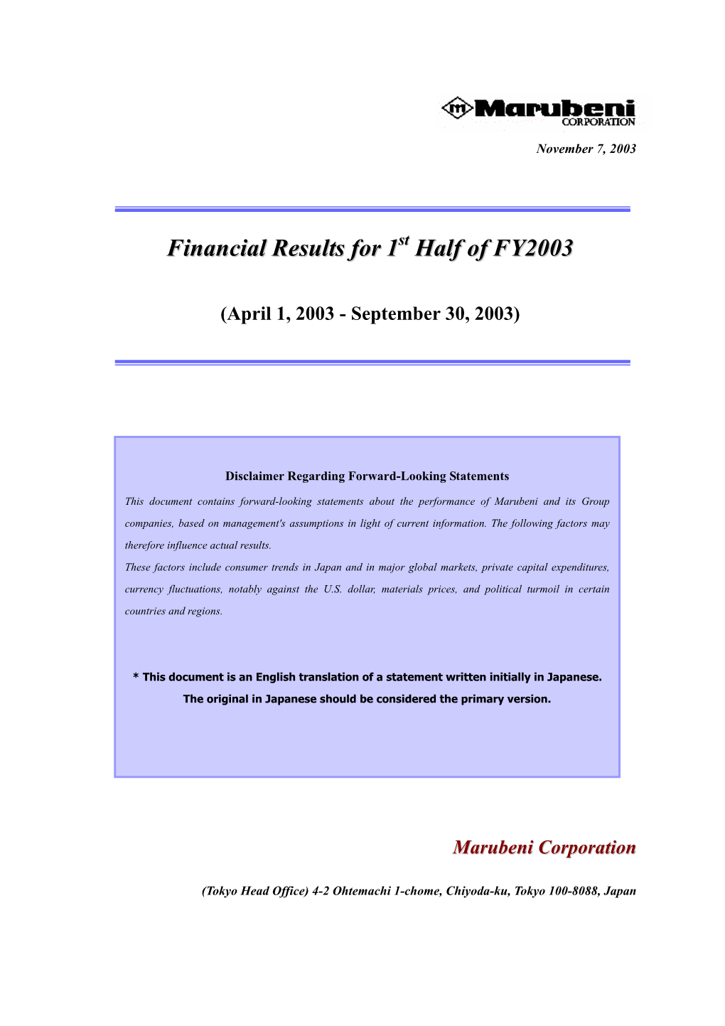 Financial Results for 1 Half of FY2003