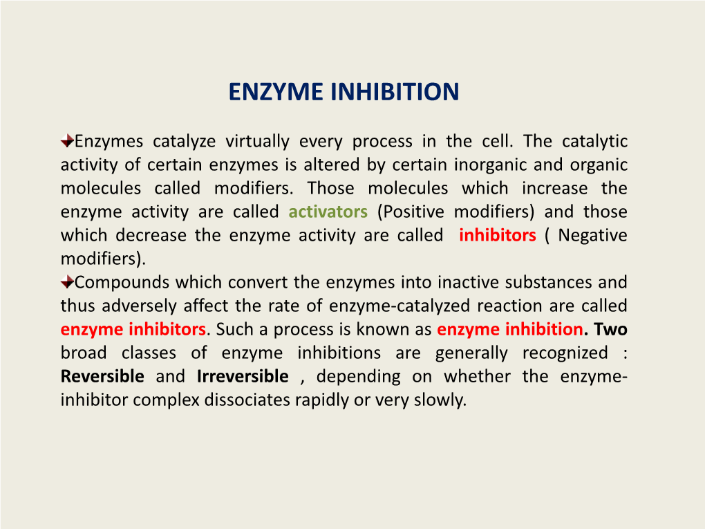 Enzyme Inhibition