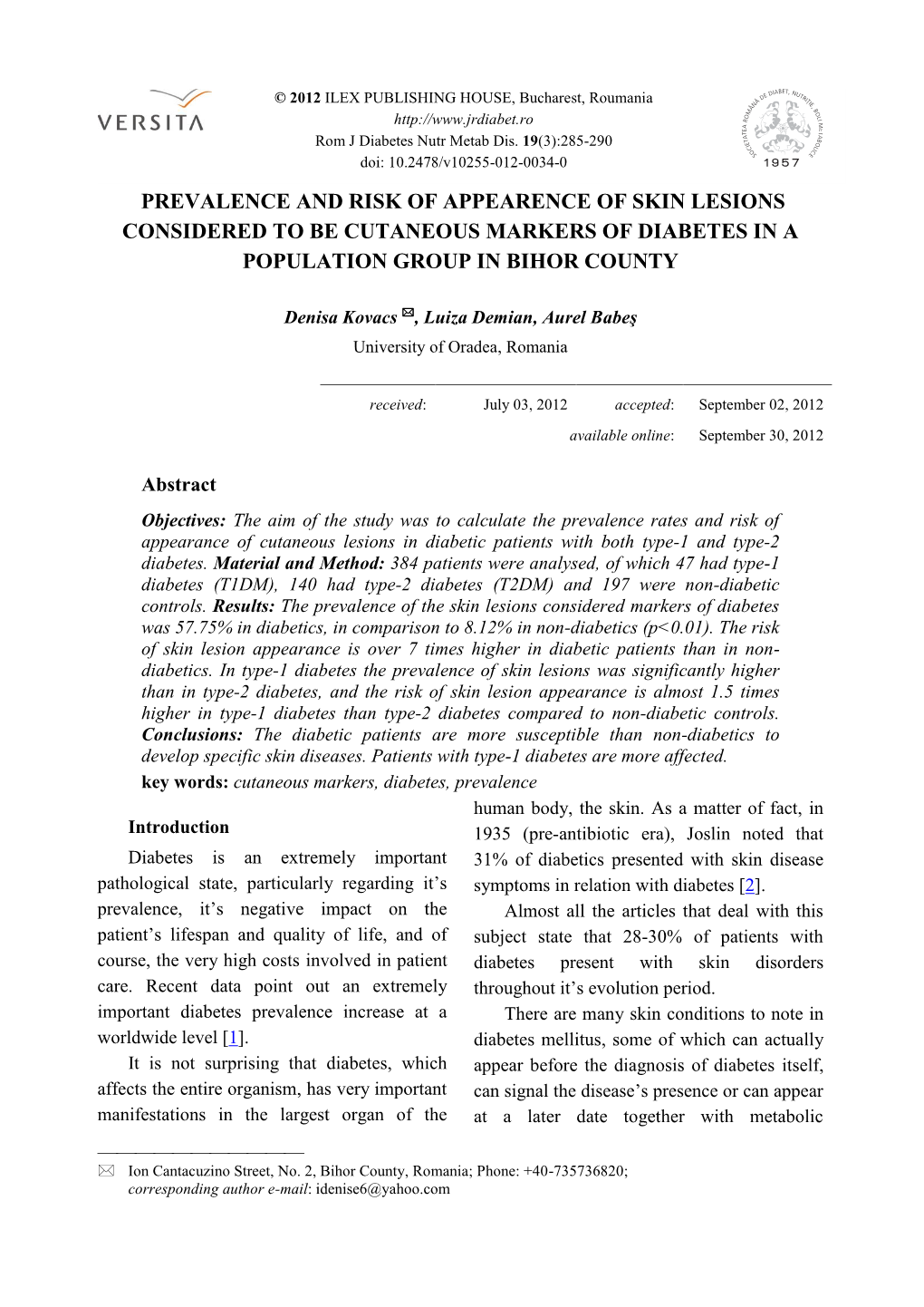 Prevalence and Risk of Appearence of Skin Lesions Considered to Be Cutaneous Markers of Diabetes in a Population Group in Bihor County