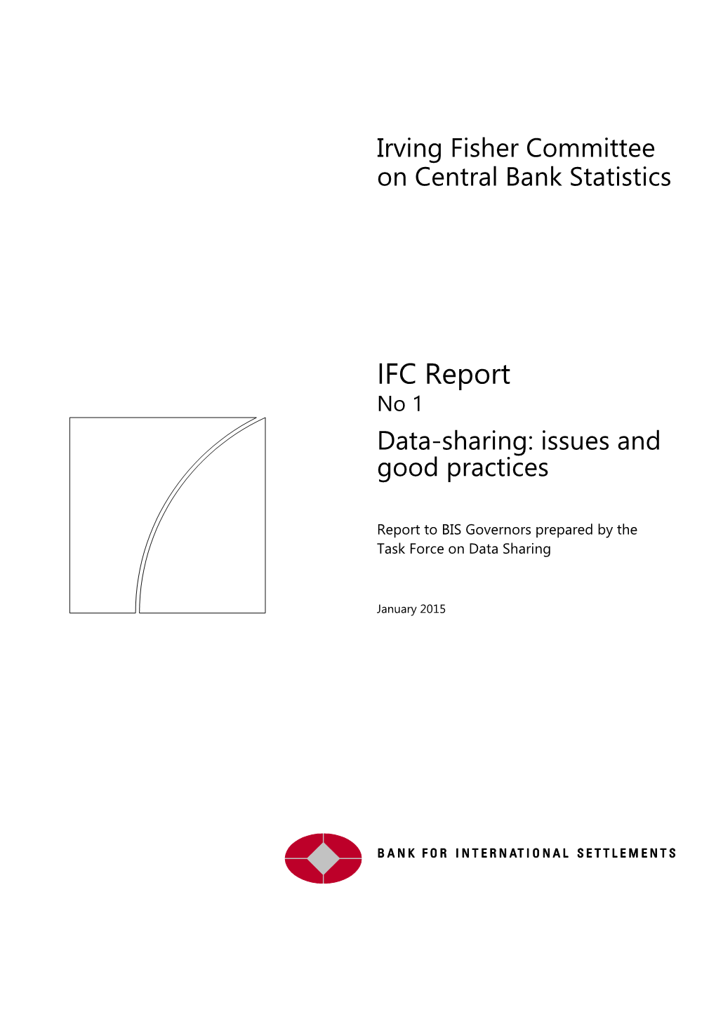 IFC Report on Data-Sharing: Issues and Good Practices