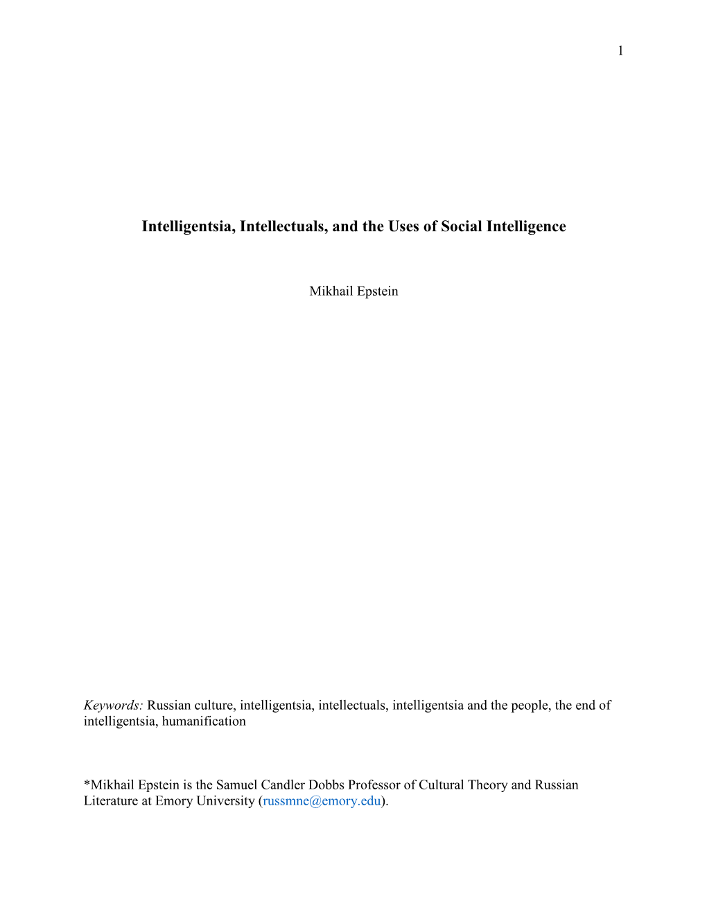 Intelligentsia, Intellectuals, and the Uses of Social Intelligence