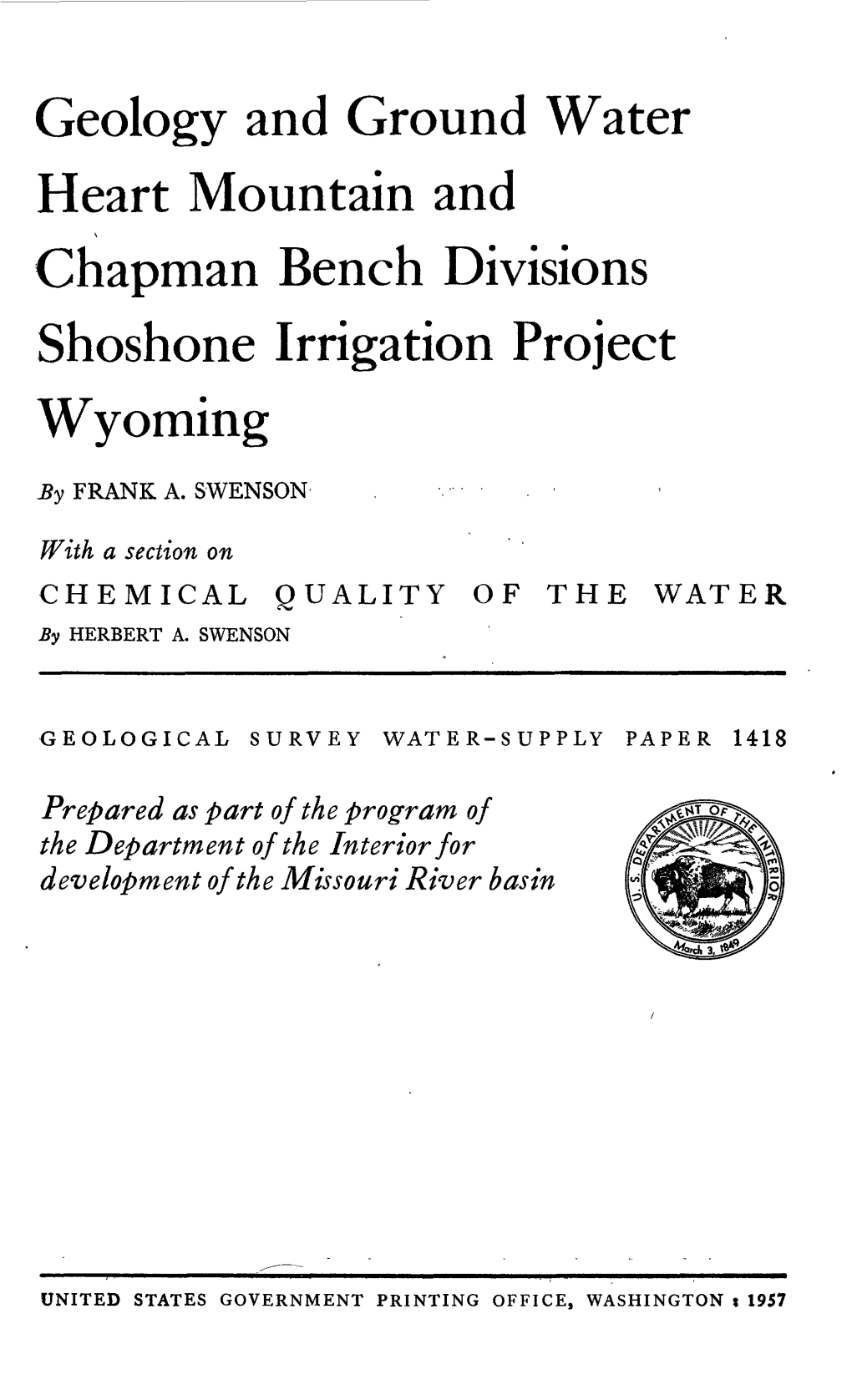 Geology and Ground Water Heart Mountain and Chapman Bench Divisions Shoshone Irrigation Project Wyoming