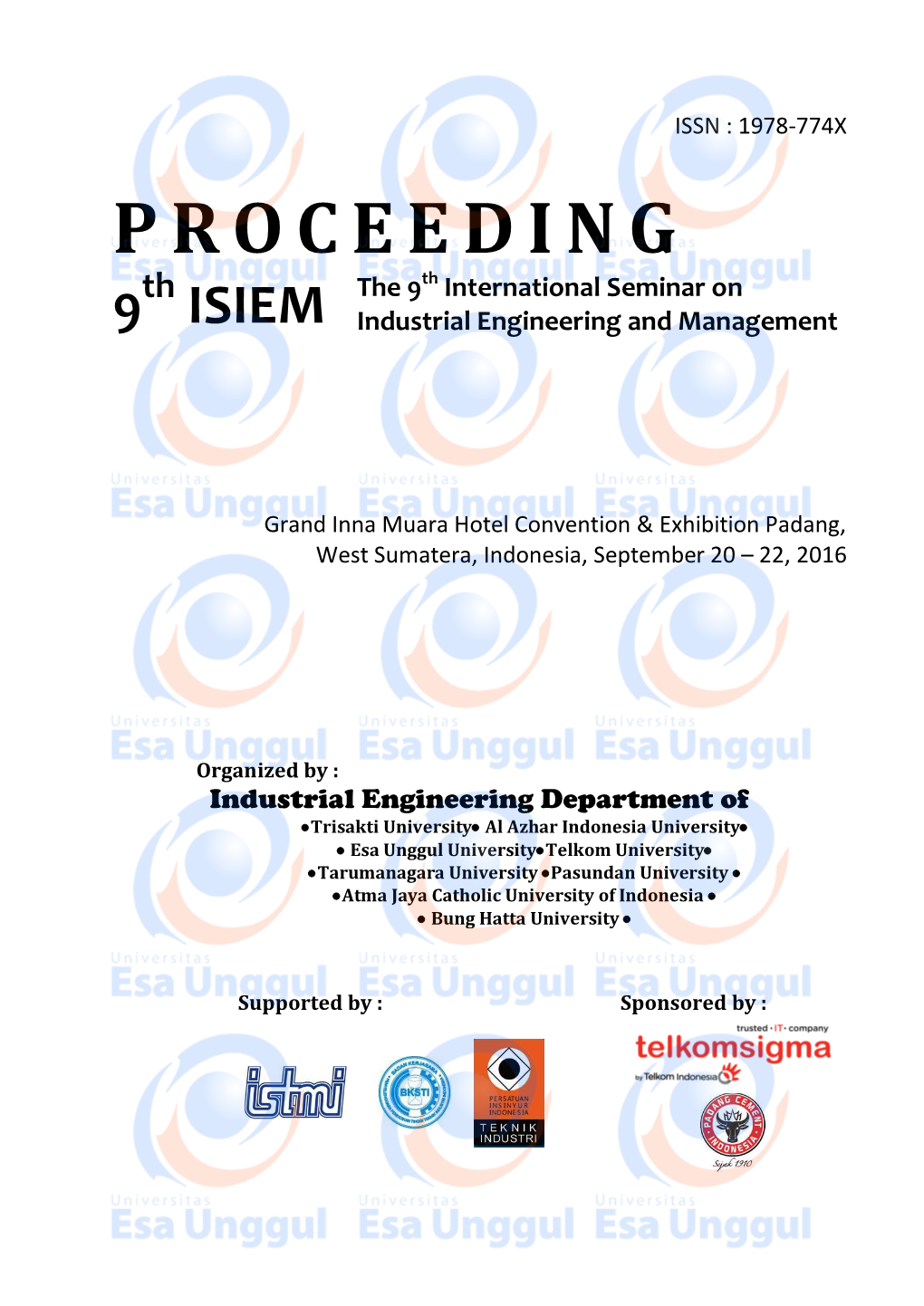 PROCEEDING Th the 9Th International Seminar on 9 ISIEM Industrial Engineering and Management