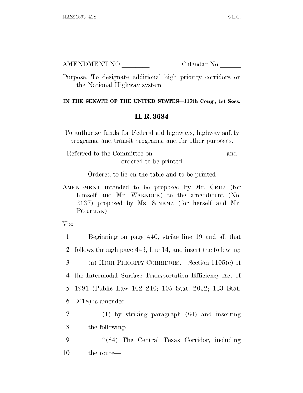 AMENDMENT NO.Llll Calendar No.Lll Purpose: to Designate Additional High Priority Corridors on the National Highway System