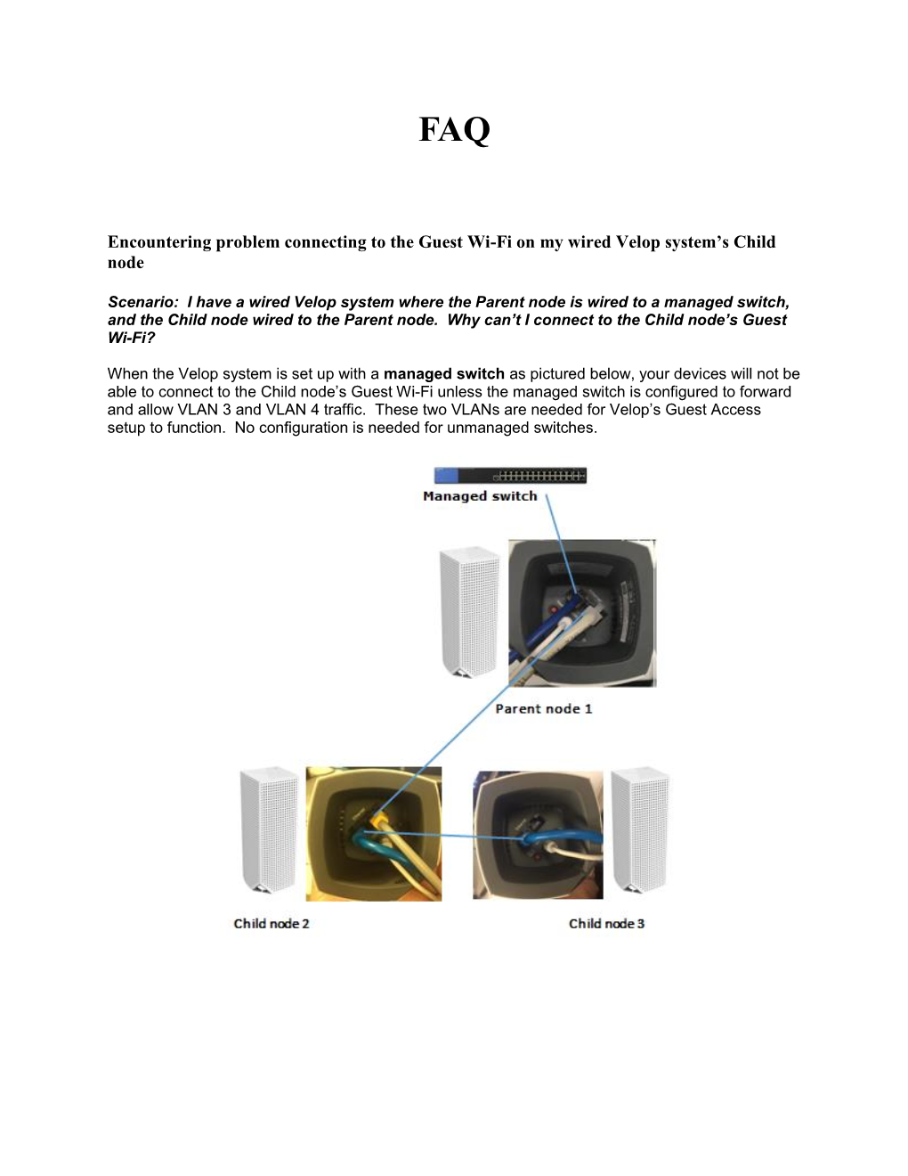 Encountering Problem Connecting to the Guest Wi-Fi on My Wired Velop System’S Child Node