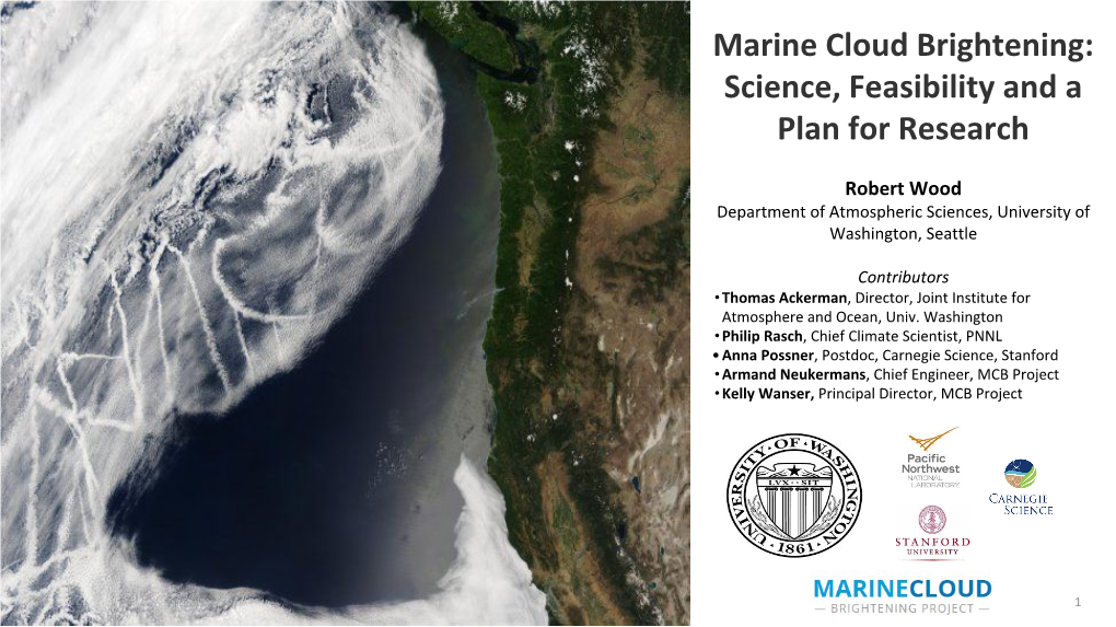Marine Cloud Brightening: Science, Feasibility and a Plan for Research