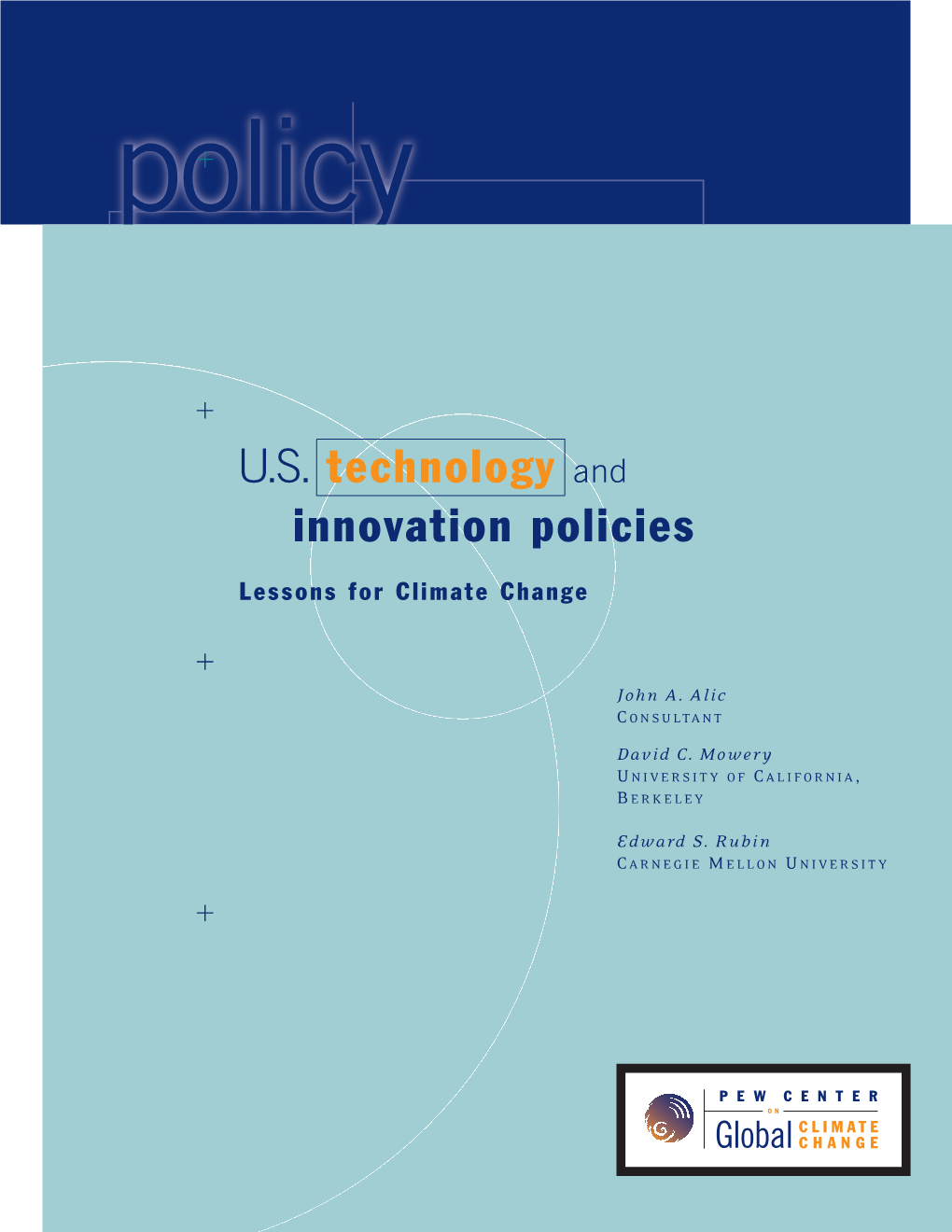 U.S. Technology and Innovation Policies