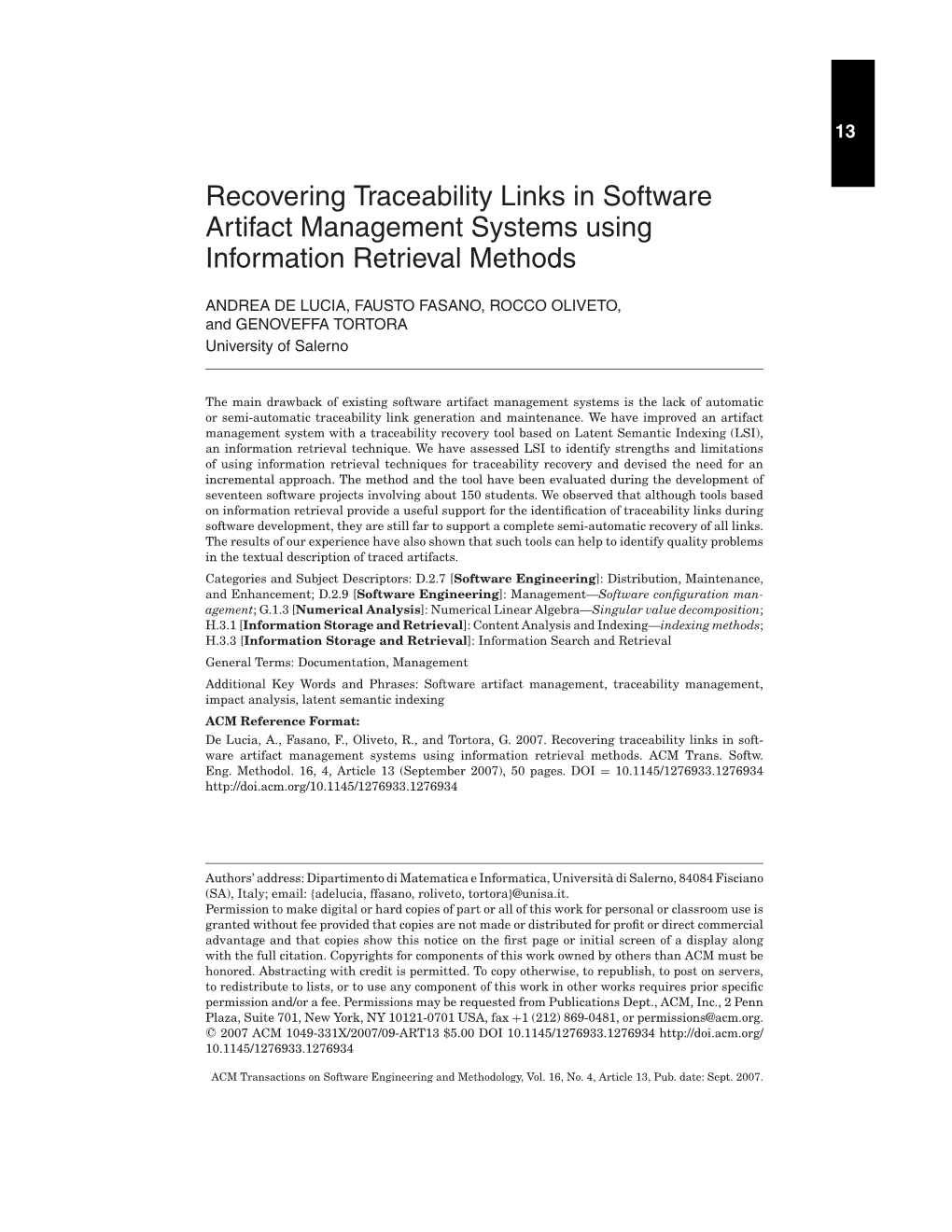 Recovering Traceability Links in Software Artifact Management Systems Using Information Retrieval Methods