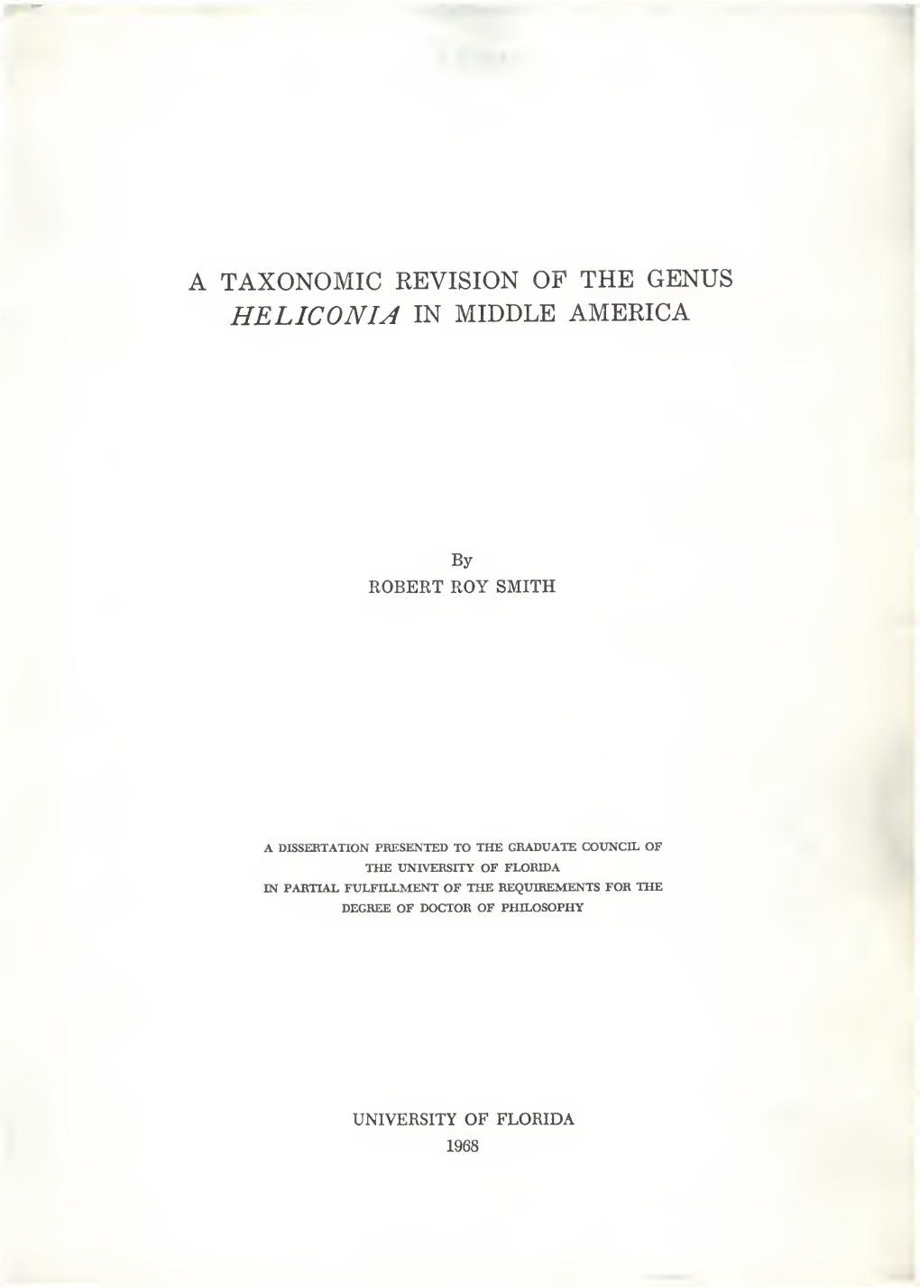 Taxonomic Revision of the Genus Heliconia in Middle America