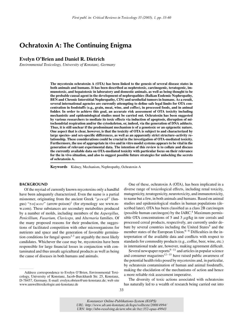 Ochratoxin A: the Continuing Enigma