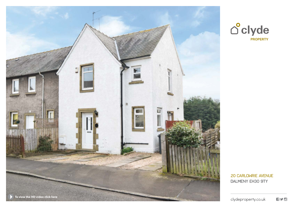 20 CARLOWRIE AVENUE DALMENY EH30 9TY Clydeproperty.Co.Uk