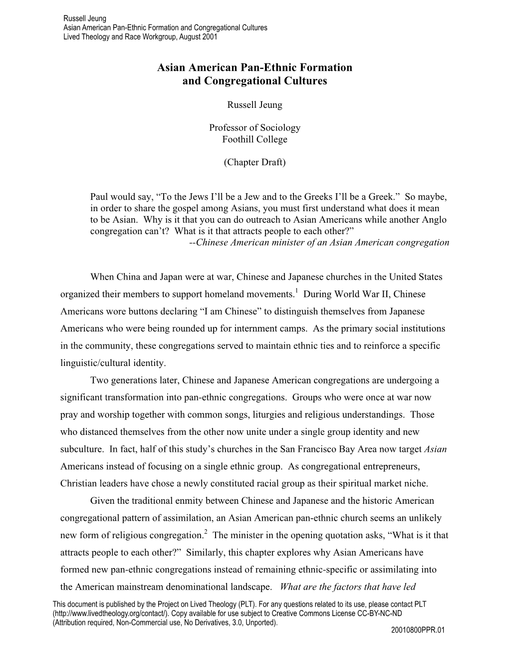 Asian American Pan-Ethnic Formation and Congregational Cultures