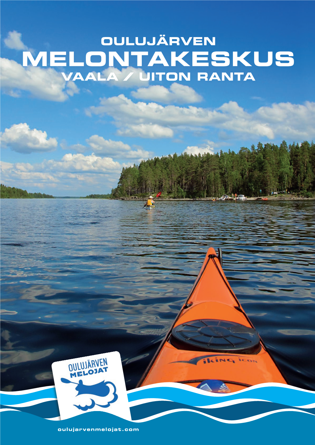 Melontakeskus Vaala / Uiton Ranta