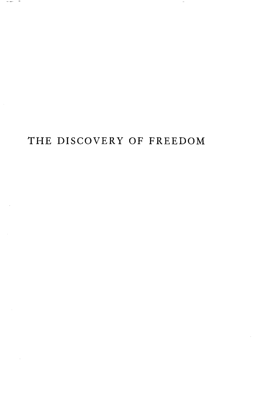 The Discovery of Freedom