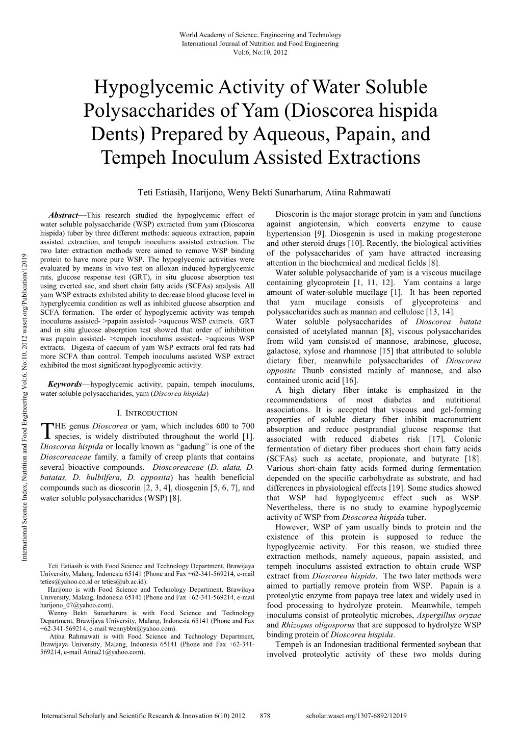 Dioscorea Hispida Dents) Prepared by Aqueous, Papain, and Tempeh Inoculum Assisted Extractions