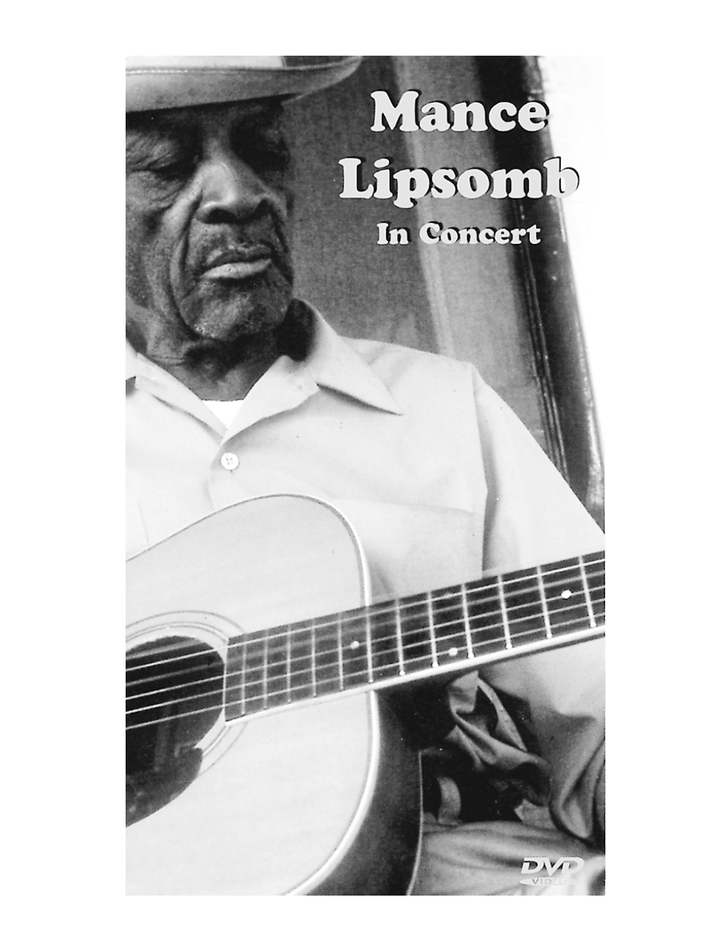 Mance Lipscomb's Life & Music