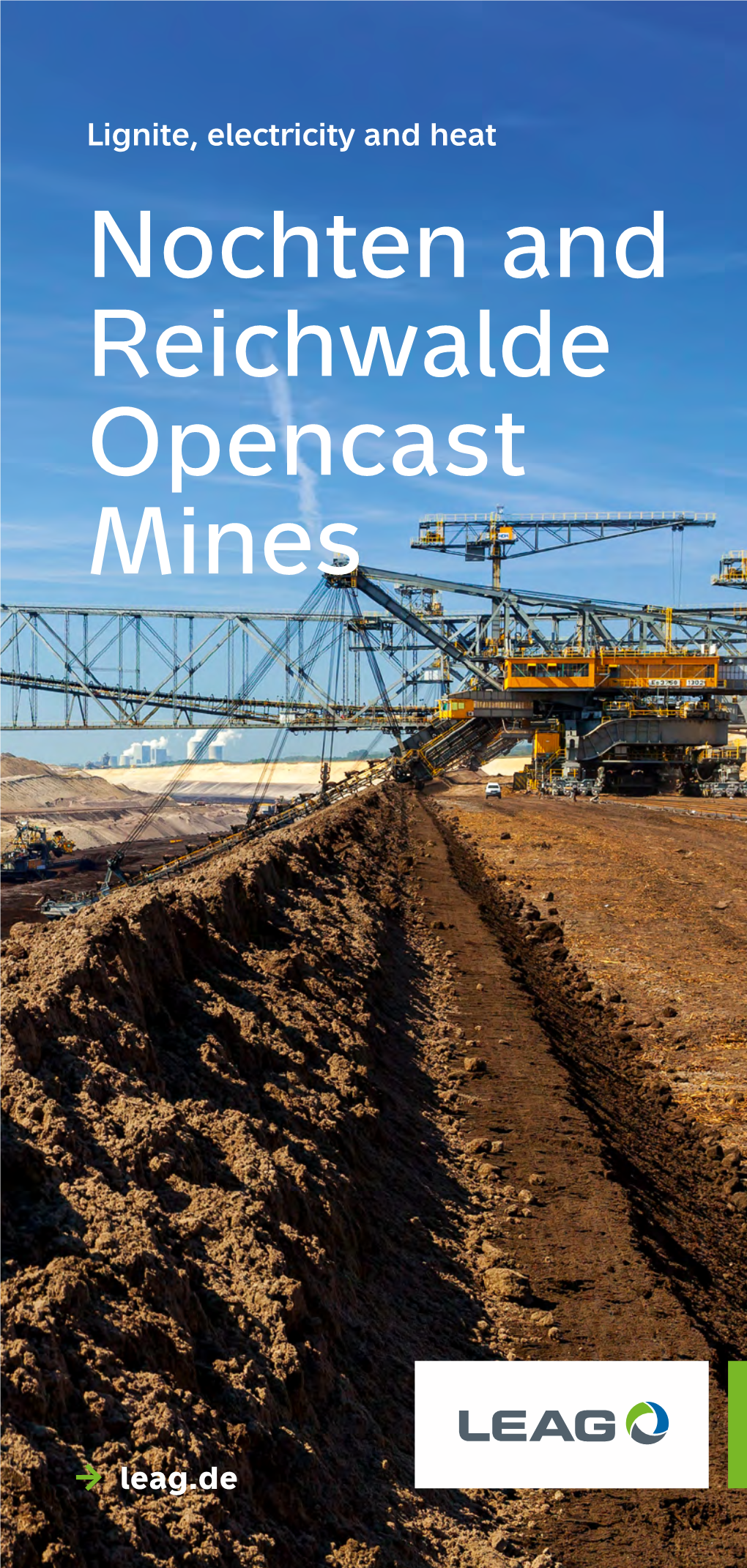 Nochten and Reichwalde Opencast Mines