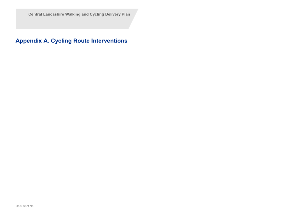Central Lancashire Walking and Cycling Delivery Plan Appendix a P1