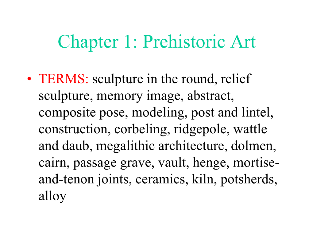 Chapter 1: Prehistoric Art