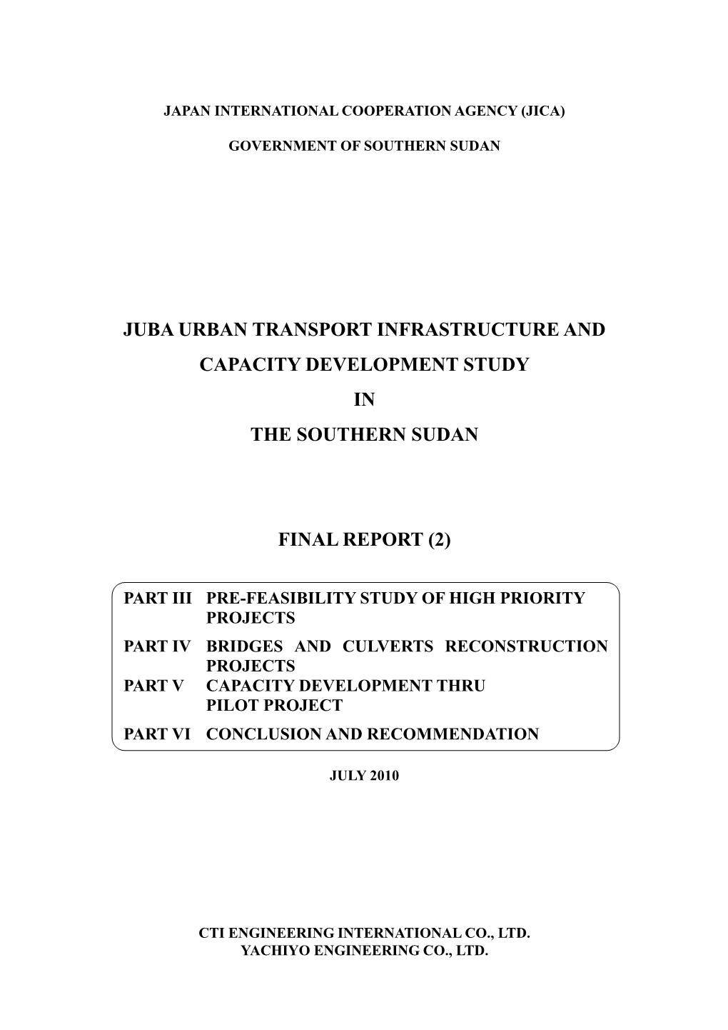 Juba Urban Transport Infrastructure and Capacity Development Study in the Southern Sudan