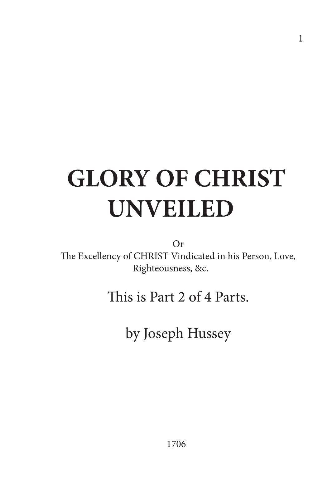 Glory of Christ Unveiled