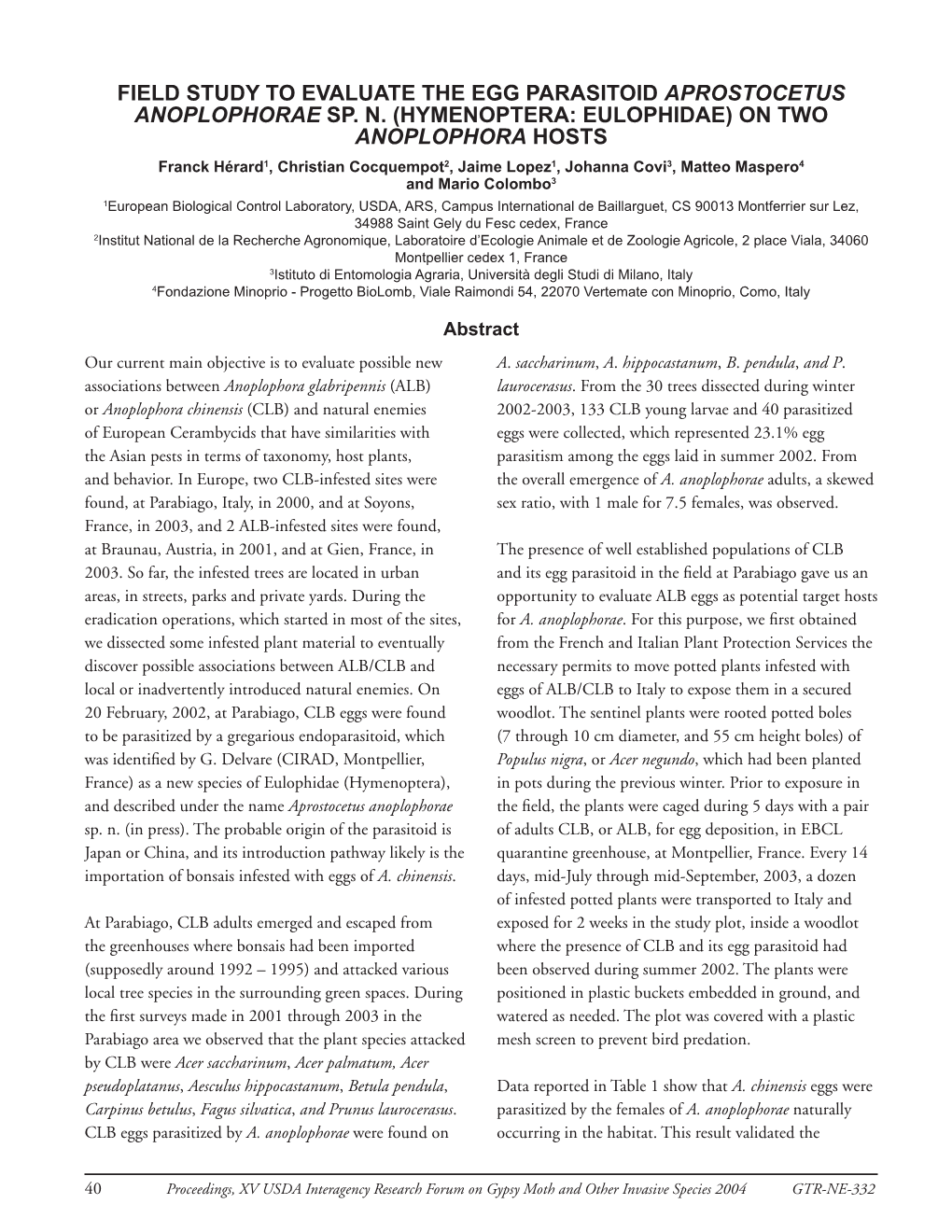 Field Study to Evaluate the Egg Parasitoid Aprostocetus Anoplophorae Sp