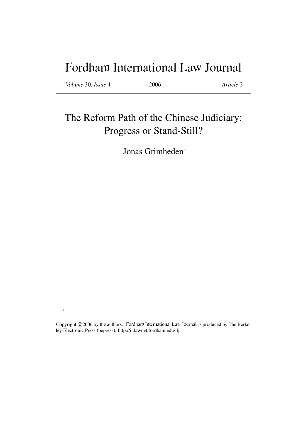 The Reform Path of the Chinese Judiciary: Progress Or Stand-Still?