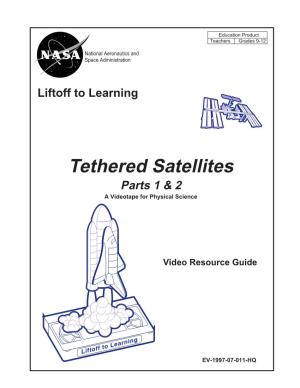 Tethered Satellites P1&2
