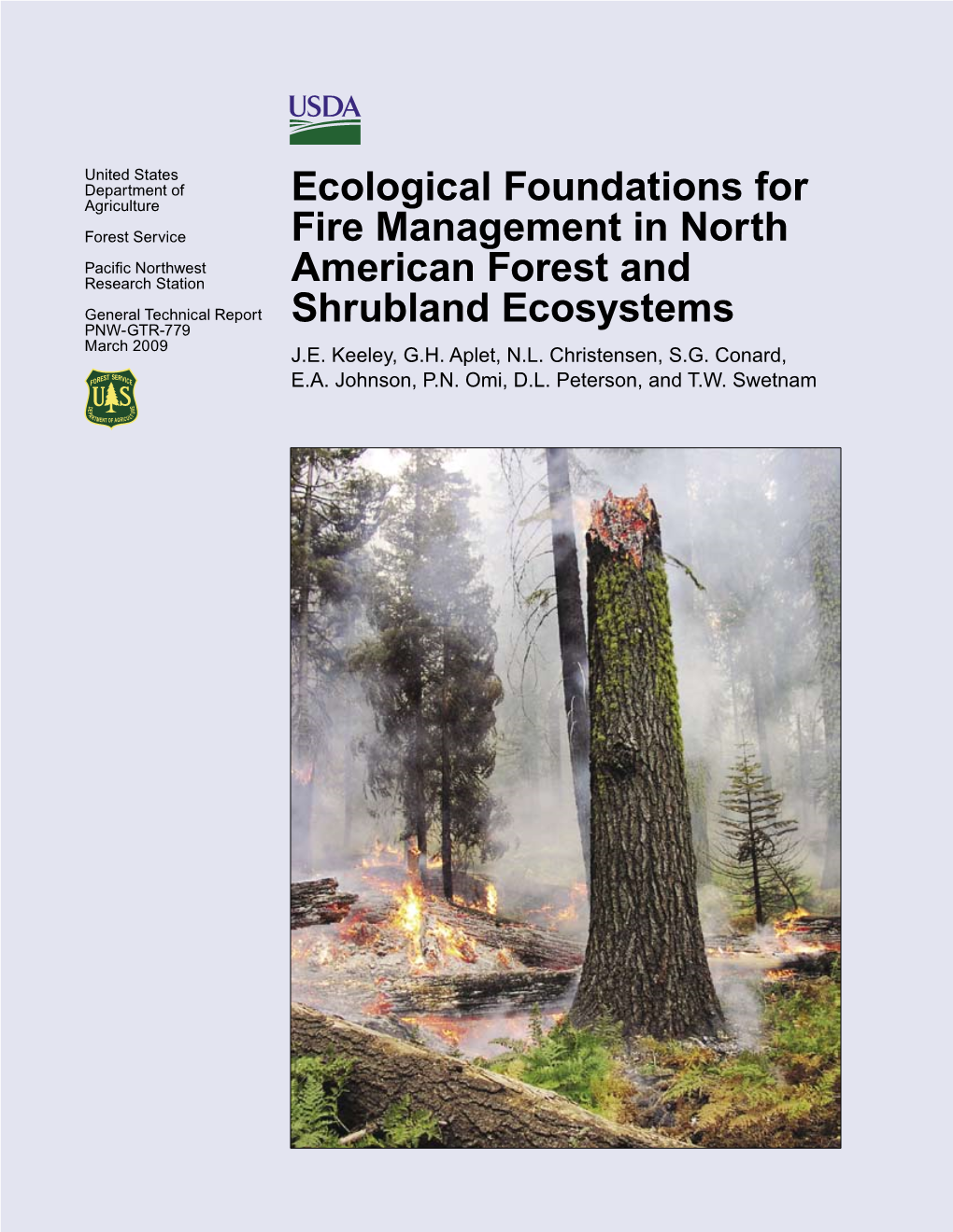 Ecological Foundations for Fire Management in North American Forest and Shrubland Ecosystems