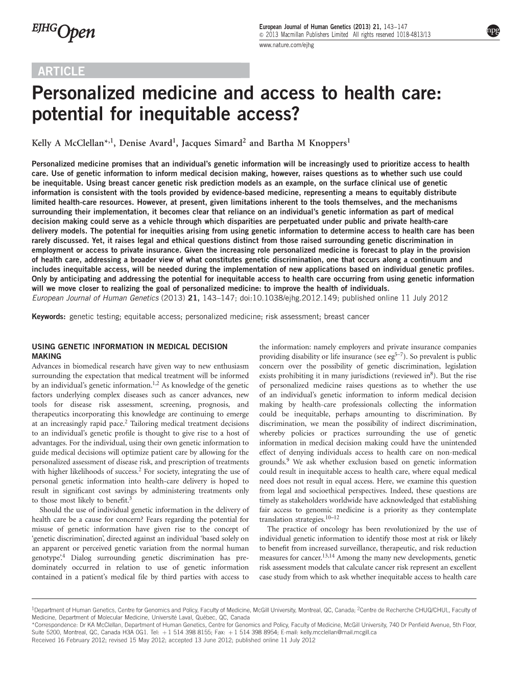 Personalized Medicine and Access to Health Care: Potential for Inequitable Access?