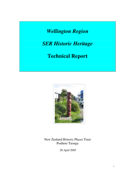 Wellington Region SER Historic Heritage Technical Report