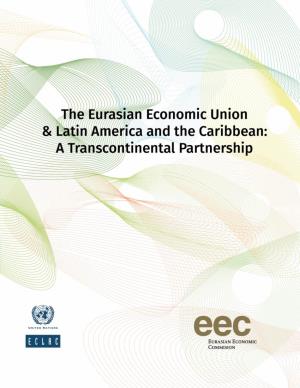 The Eurasian Economic Union & Latin America And