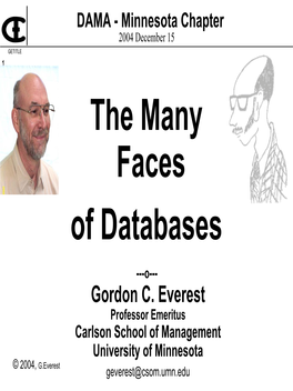 The Many Faces of Databases