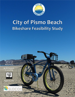 Prepared For: the City of Pismo Beach by JBG Research & Consulting