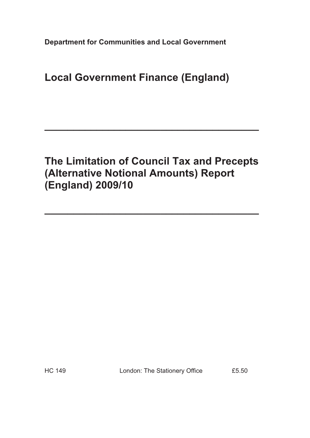 The Limitation of Council Tax and Precepts (Alternative Notional Amounts) Report (England) 2009/10
